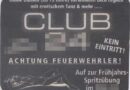 Oö: Nachtclub wirbt für Frühjahrsspritzübung