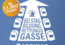Österreich: Rettungsgasse tritt mit 1. Jänner 2012 in Kraft