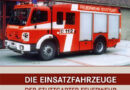 Neuerscheinung: „Die Einsatzfahrzeuge der Stuttgarter Feuerwehr“