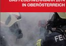 2014 brachte Oberösterreichs Feuerwehren über 44.000 Einsätze