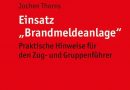 Rotes Heft – Ausbildung kompakt 216 „Einsatz Brandmeldeanlage“ (2., überarbeitete und erweiterte Auflage)