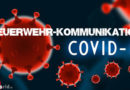 Feuerwehr-Kommunikation während der Corona-Virus-Krise