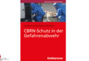 Neues Buch: CBRN-Schutz in der Gefahrenabwehr