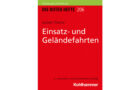 Buch: Einsatz- und Geländefahrten. 2., erweiterte und überarbeitete Auflage