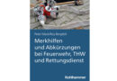 Buch: Merkhilfen und Abkürzungen bei Feuerwehr, THW und Rettungsdienst