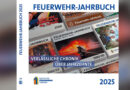 Dt. Feuerwehr-Jahrbuch 2025: Spiegel der Entwicklung der Gemeinschaft → letzte Ausgabe des Feuerwehrjahrbuchs