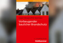 Buch: Vorbeugender baulicher Brandschutz, 10. Auflage