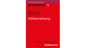 BuchHoehenrettung Buch: Höhenrettung. 3., erweiterte und überarbeitete Auflage (Kohlhammer)